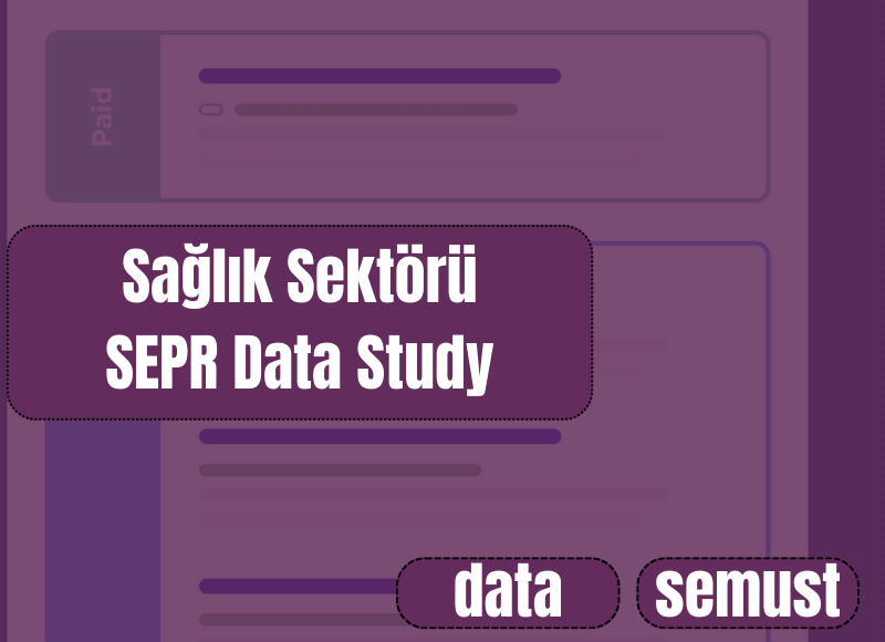 Sağlık sektörü serp data study